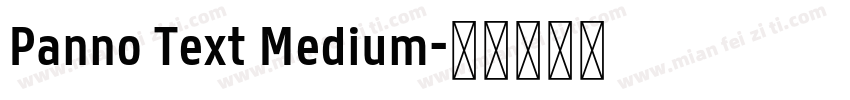 Panno Text Medium字体转换